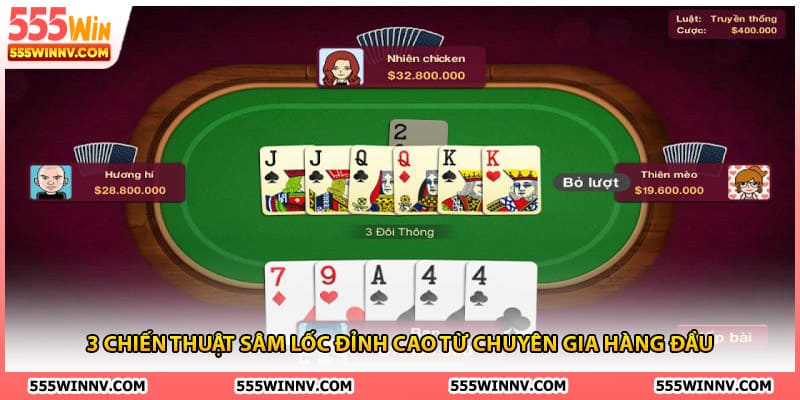 3 chiến thuật sâm lốc đỉnh cao từ chuyên gia hàng đầu