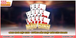 Cách Chơi Mậu Binh