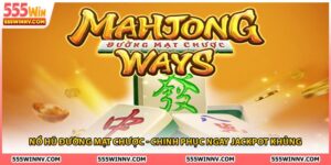 Nổ Hũ Đường Mạt Chược