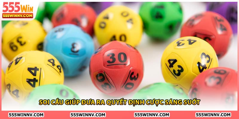 Soi cầu giúp đưa ra quyết định cược sáng suốt