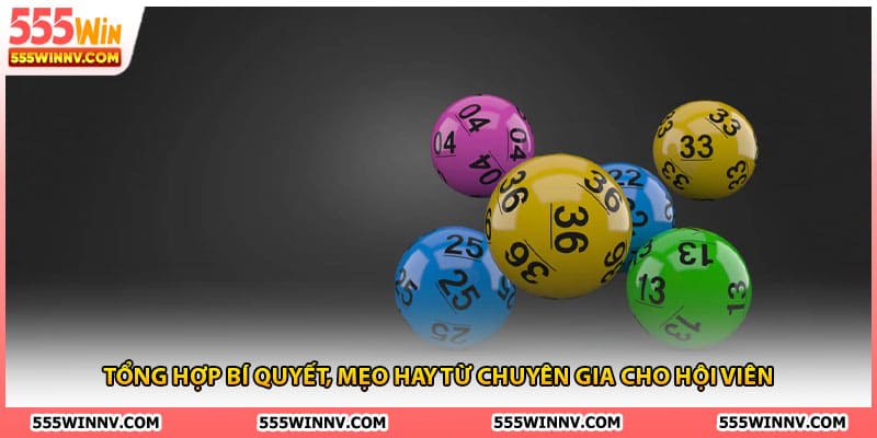 Tổng hợp bí quyết, mẹo hay từ chuyên gia cho hội viên