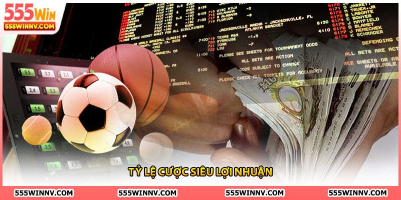 Tỷ lệ cược siêu lợi nhuận